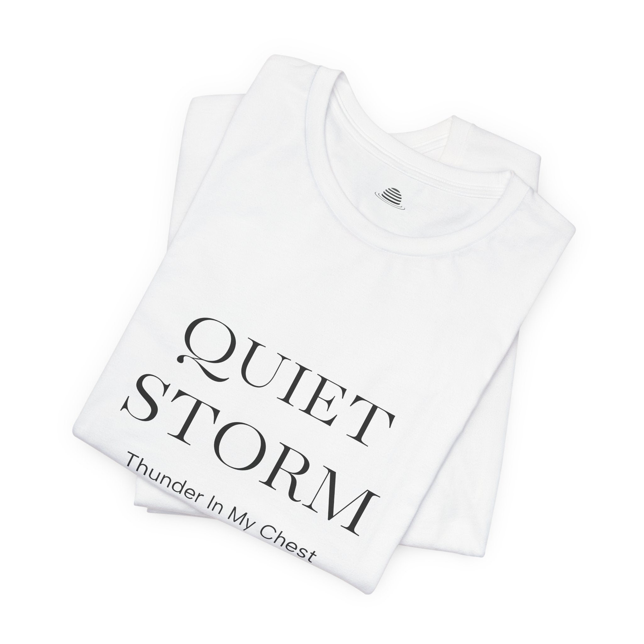 Quiet Storm Tee — "If You Know You Know" Minimalist Graphic T-Shirt