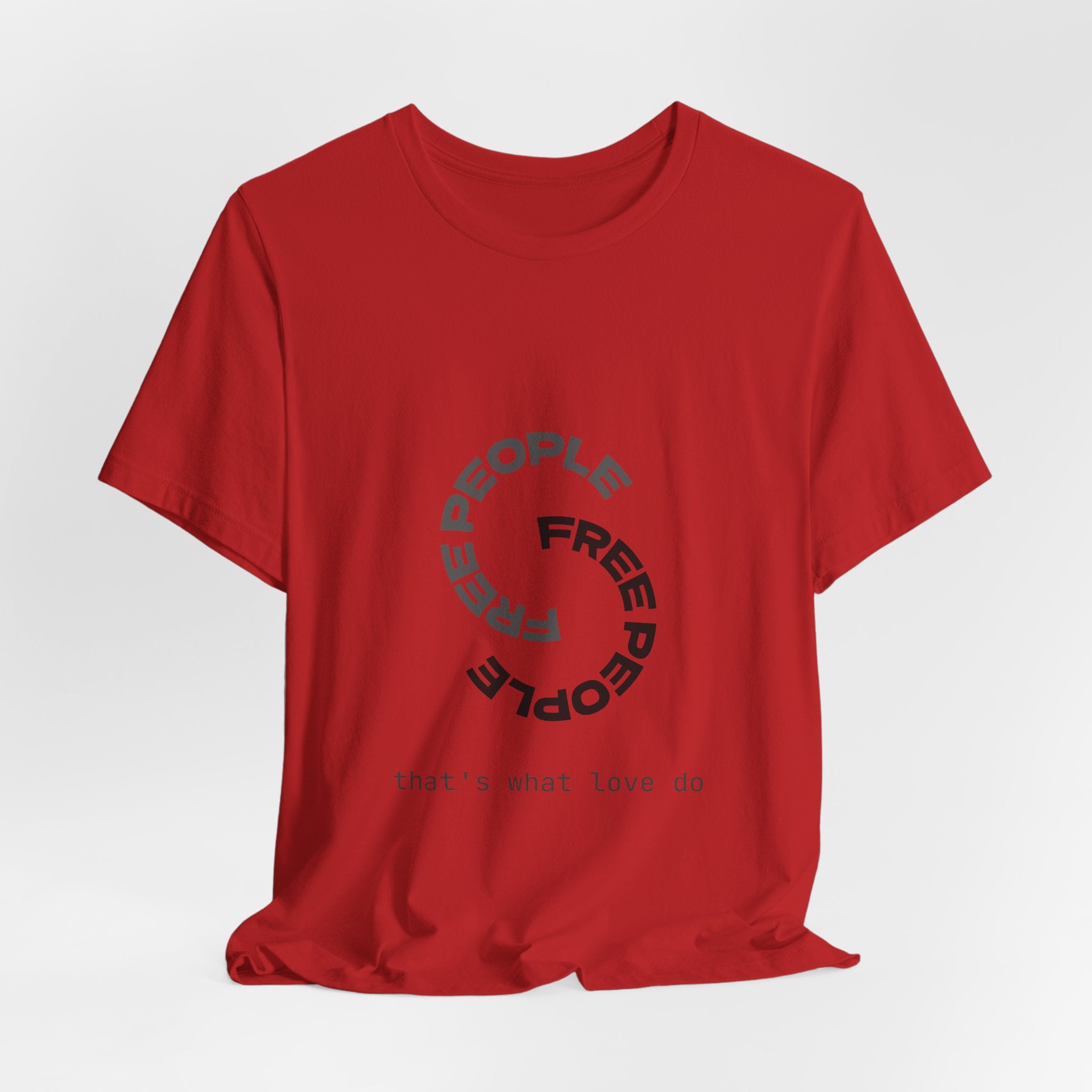 Free People Circle Tee — "that's what love do" Minimalist Graphic T-Shirt