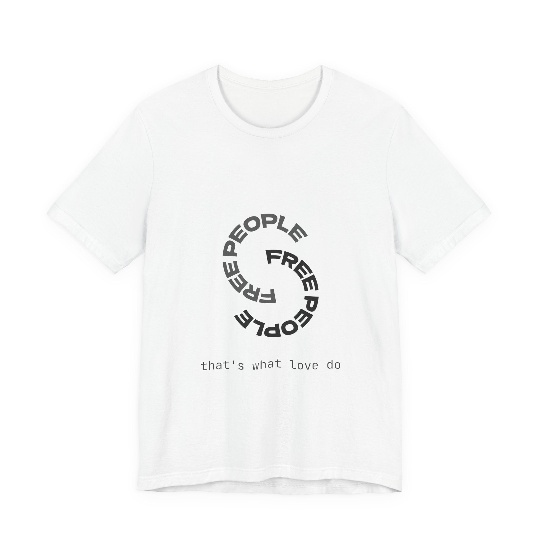 Free People Circle Tee — "that's what love do" Minimalist Graphic T-Shirt