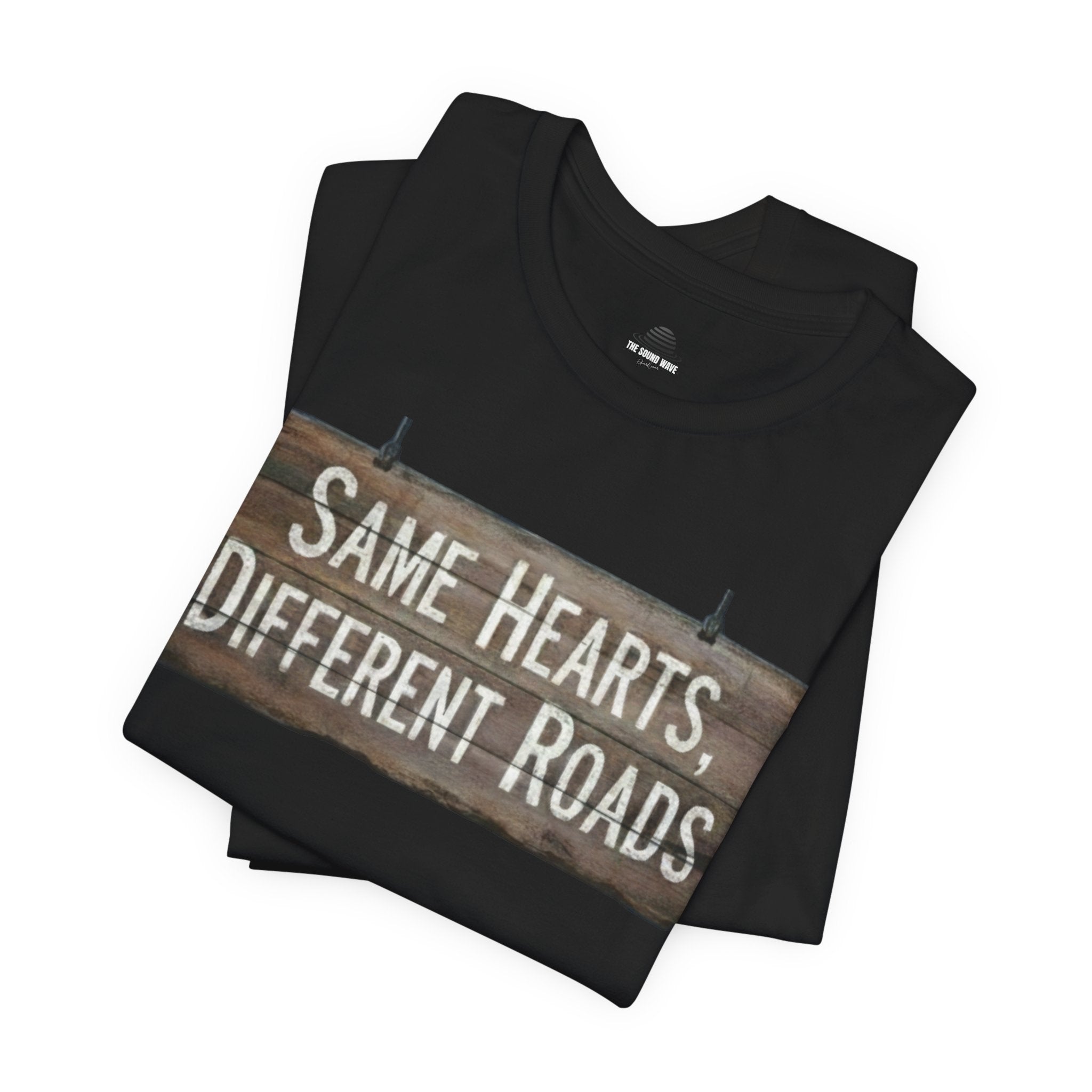 Same Hearts Different Roads T‑Shirt