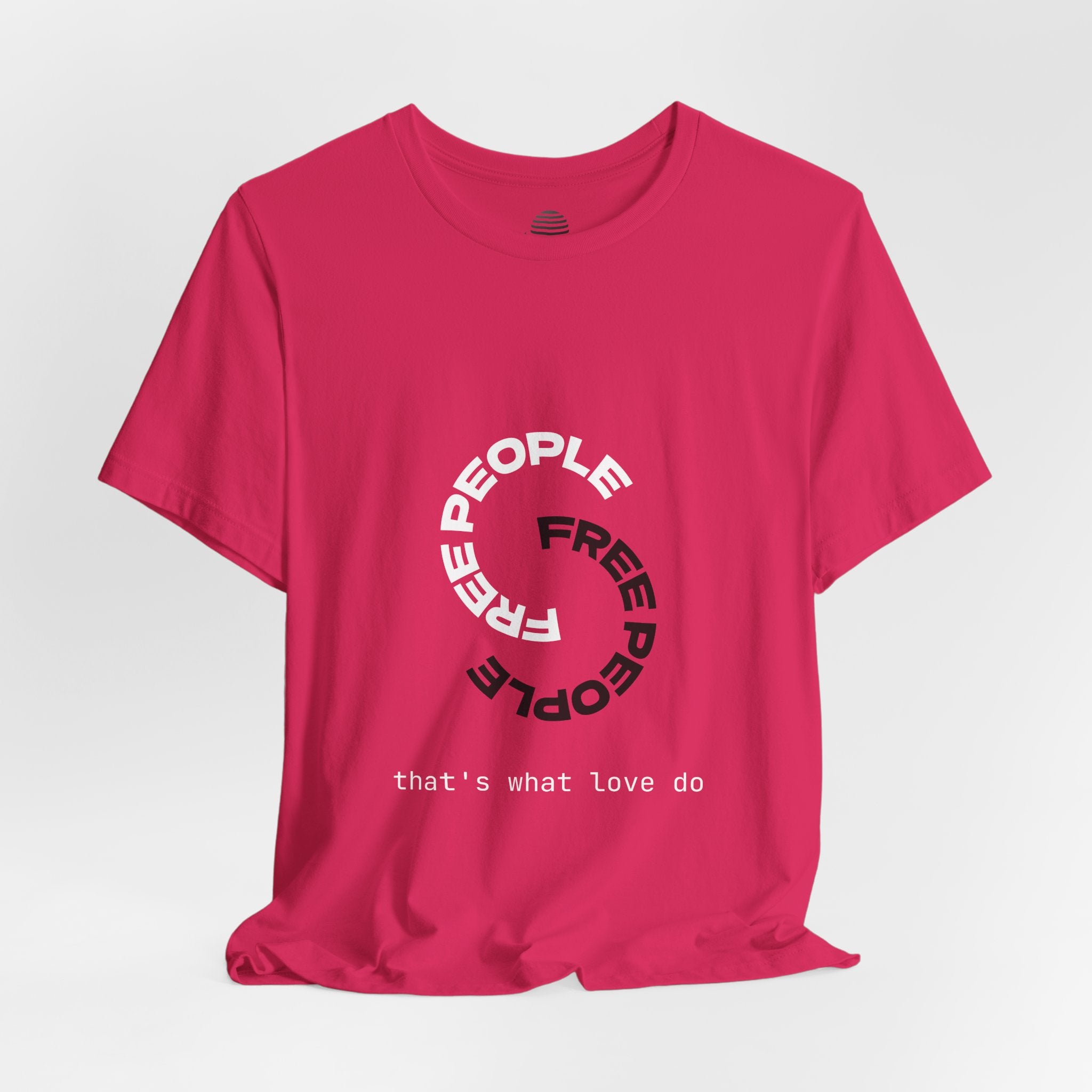 Free People Circle Tee — "that's what love do" Minimalist Graphic T-Shirt