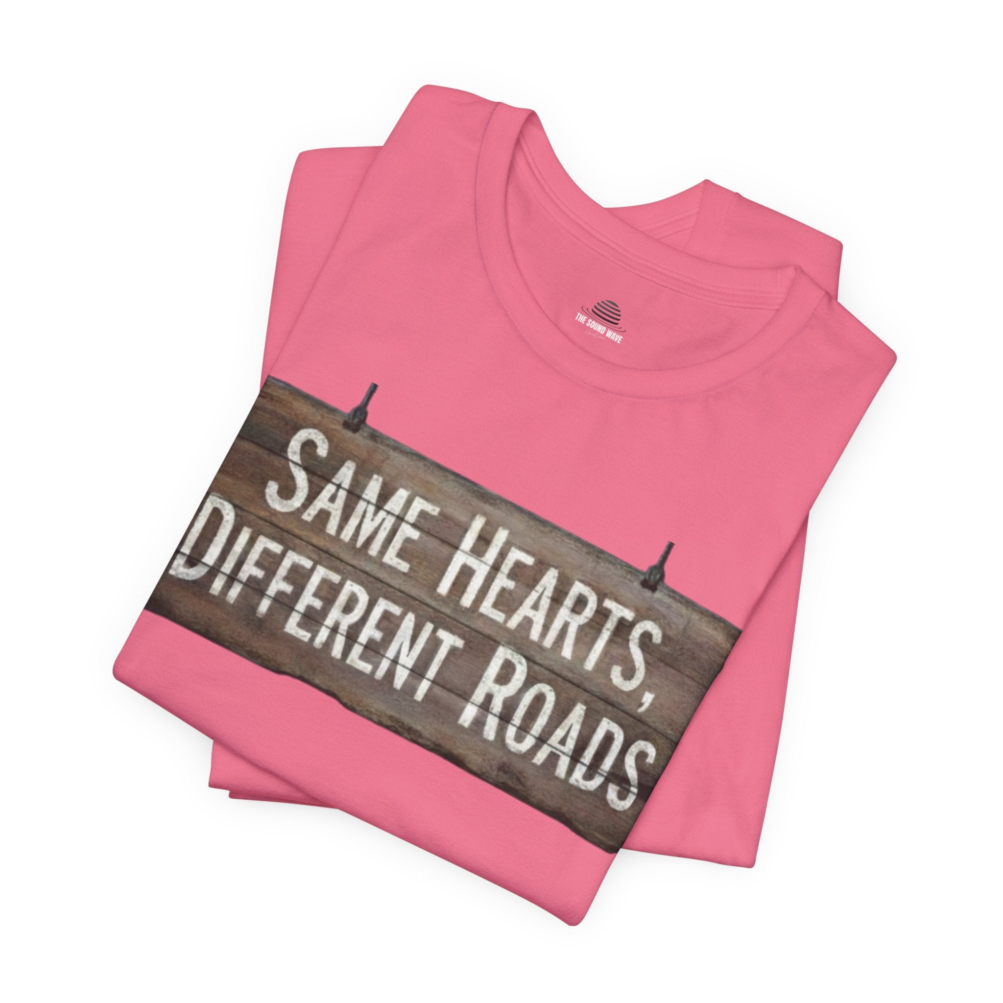 Same Hearts Different Roads T‑Shirt