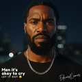 Men, It’s Okay to Cry