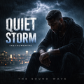 Quiet Storm (Instrumental) – Emotional R&B / Soul Beat for Pain, Strength & Real Life Stories | The Sound Wave